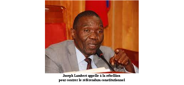 Joseph Lambert appelle à la rébellion pour contrer le référendum constitutionnel